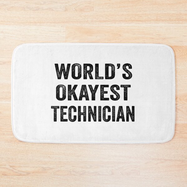 Item preview, World's okayest Technician Shirt, Funny Technician Dad Husband Womens Boyfriend Birthday Christmas Gift idea designed and sold by xlnv.