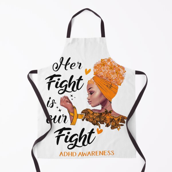 Item preview, ADHD Awareness - Her Fight is Our Fight designed and sold by RidnerStore.