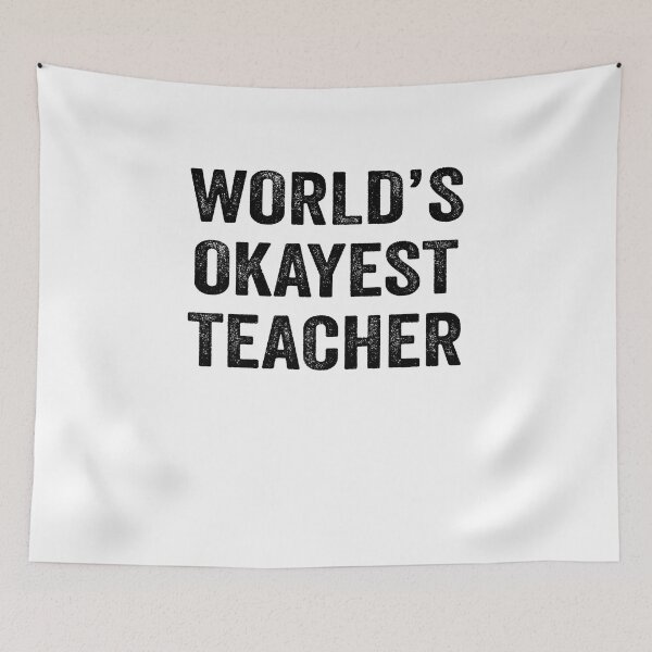 Item preview, World's okayest Teacher Shirt, Funny Teacher Dad Husband Womens Boyfriend Birthday Christmas Gift idea designed and sold by xlnv.