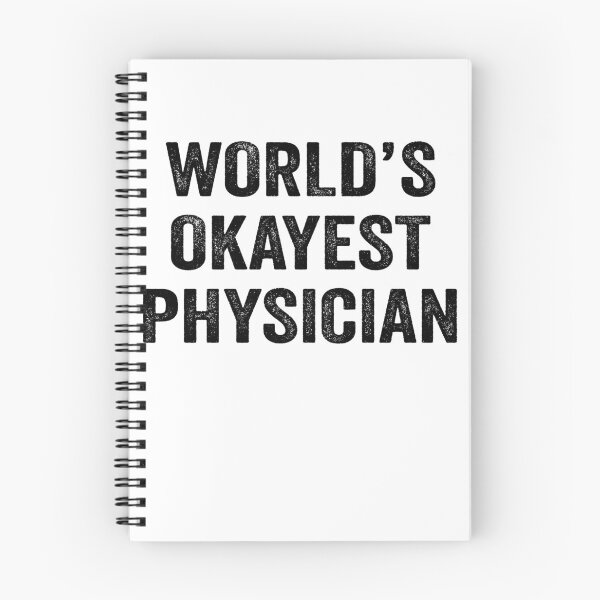 Item preview, World's okayest Physician Shirt, Funny Physician Dad Husband Womens Boyfriend Birthday Christmas Gift idea designed and sold by xlnv.