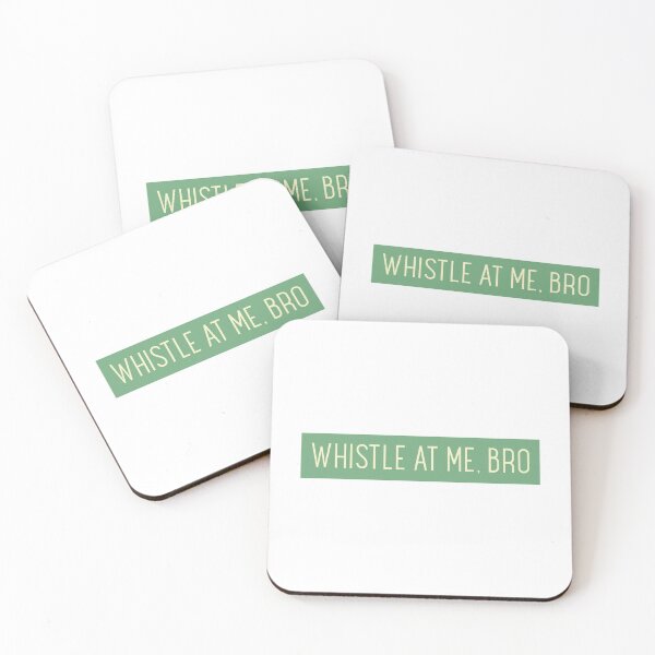 Item preview, WHISTLE AT ME, BRO designed and sold by CreativeShirts2.