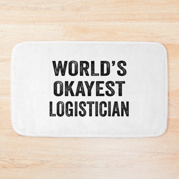 Item preview, World's okayest Logistician Shirt, Funny Logistician Dad Husband Womens Boyfriend Birthday Christmas Gift idea designed and sold by xlnv.