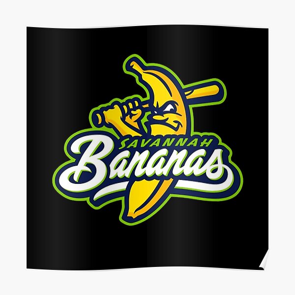 "savannah bananas" Poster by TARATA Redbubble