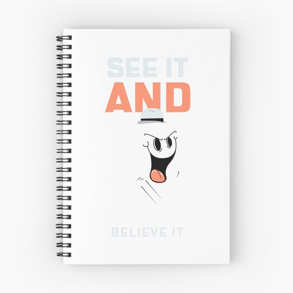 Item preview, SEE IT AND BELIEVE IT designed and sold by CreativeShirts2.