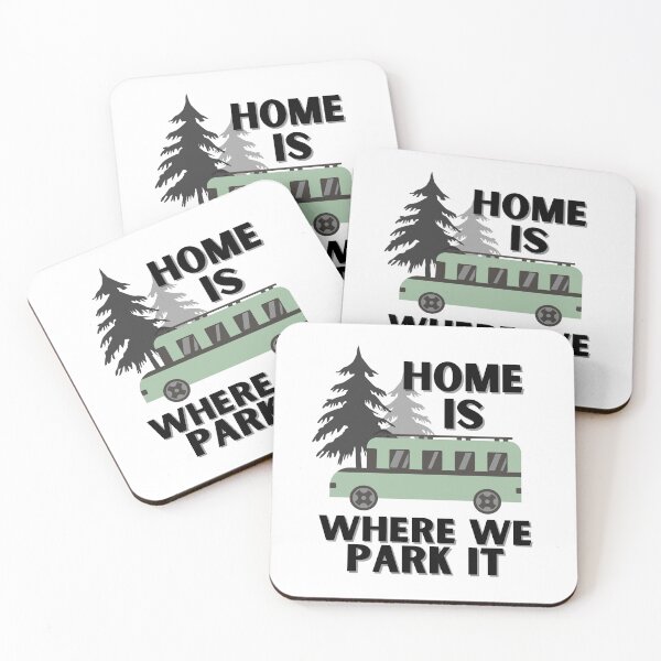 Item preview, home is where we park it designed and sold by Thegentleshop.