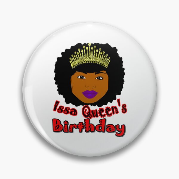 Item preview, Afro Woman Issa Queen&x27;s Brithday designed and sold by AlbinHartwig.