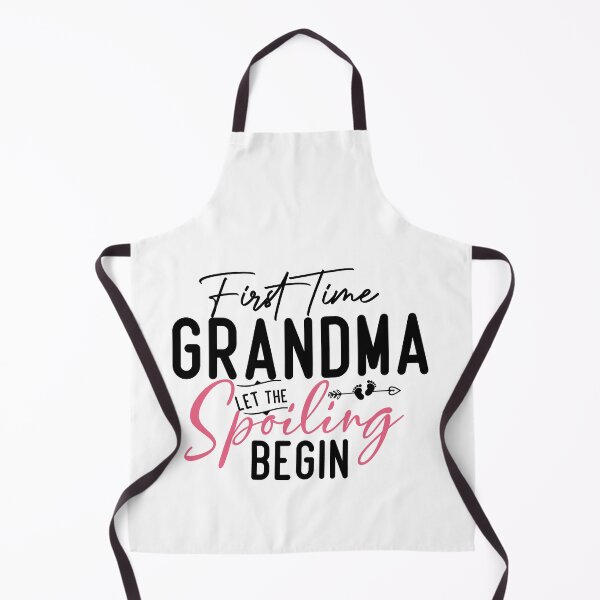 Item preview,  First Time Grandma Let the Spoiling Begin New 1st Grandmother designed and sold by ourpretty.