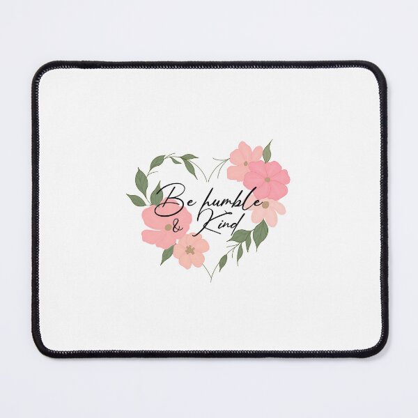 Item preview, Be Humble & Kind designed and sold by Shayenickerson.
