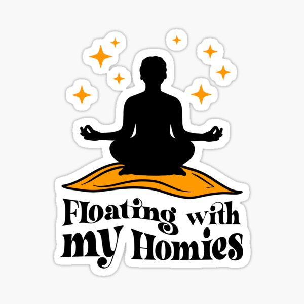 Floating With My Homies Meditation and Relaxation on a Yoga Mat Sticker