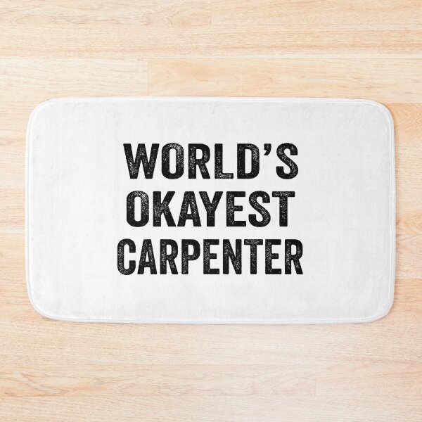 Item preview, World's okayest Carpenter Shirt, Funny Carpenter Dad Husband Womens Boyfriend Birthday Christmas Gift idea designed and sold by xlnv.