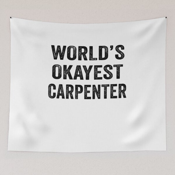 Item preview, World's okayest Carpenter Shirt, Funny Carpenter Dad Husband Womens Boyfriend Birthday Christmas Gift idea designed and sold by xlnv.