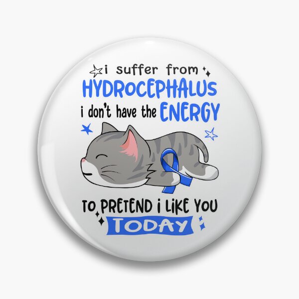 Item preview, Hydrocephalus Awareness, I Suffer From Hydrocephalus i don't have the ENERGY to Pretend i like you Today designed and sold by Tammyilaria.