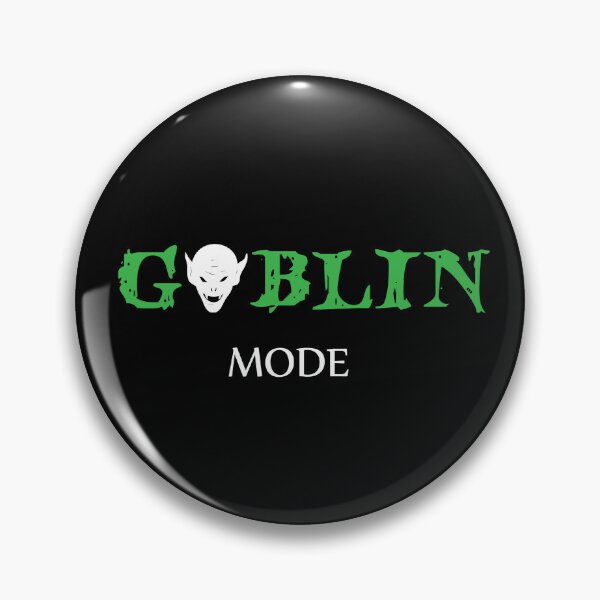 Item preview, Goblin Mode on Meme - goblin mode activated  funny social distancing meme designed and sold by Raiko-art.