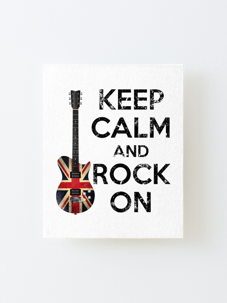"Keep Calm and Rock On Union Jack Guitar" Mounted Print for Sale by