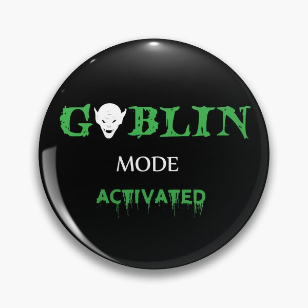 Item preview, Goblin Mode on Meme - goblin mode activated  funny social distancing meme designed and sold by Raiko-art.