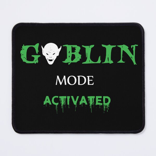 Item preview, Goblin Mode on Meme - goblin mode activated funny social distancing meme designed and sold by Raiko-art.