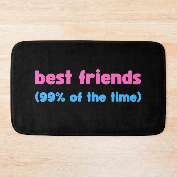 Item preview, BEST FRIENDS 99% OF THE TIME FUNNY VIRAL MEME SOUND TREND designed and sold by appareltolove.