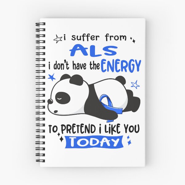 Item preview, ALS Awareness - I suffer from ALS i do not have the ENERGY to pretend i like you TODAY designed and sold by Hilten.