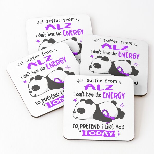 Item preview, ALZ Awareness - I suffer from ALZ i do not have the ENERGY to pretend i like you TODAY designed and sold by Hilten.