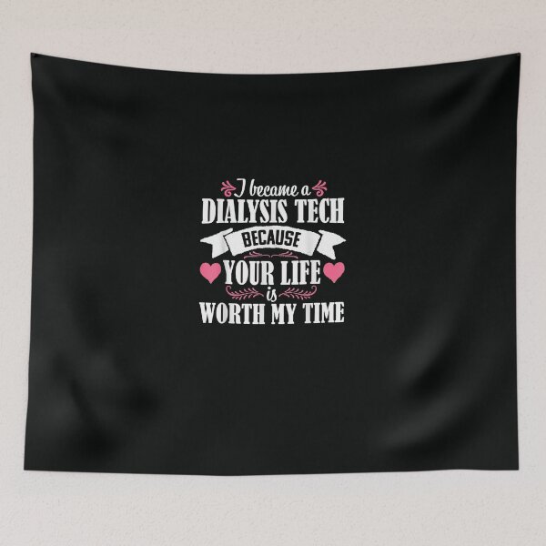Item preview, Dialysis Technician Tech Cute Quote Nephrology Kidney designed and sold by DeannaMarks.