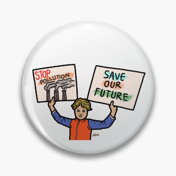 Item preview, Person holding sign stop pollution save future designed and sold by Nalidsa Sukprasert.