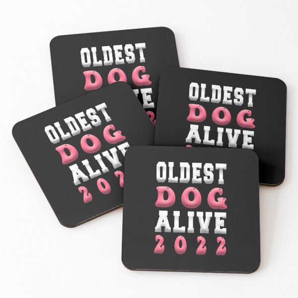 Item preview, Oldest dog alive 2022 designed and sold by bahdsgraphic.