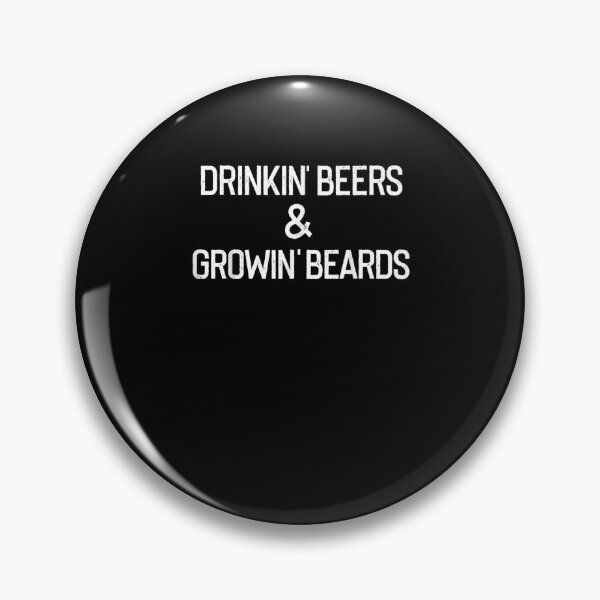 Item preview, Drinking Beers and Growing Beards Drinking Beer designed and sold by DeannaMarks.