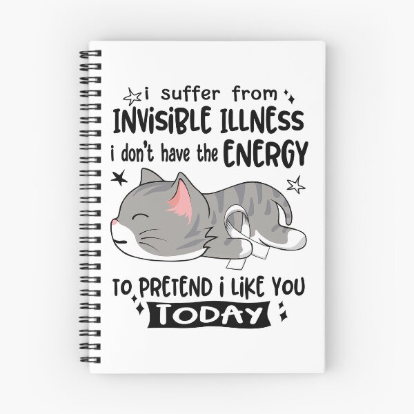 Item preview, Invisible Illness Awareness, I Suffer From Invisible Illness i don't have the ENERGY to Pretend i like you Today designed and sold by Tammyilaria.