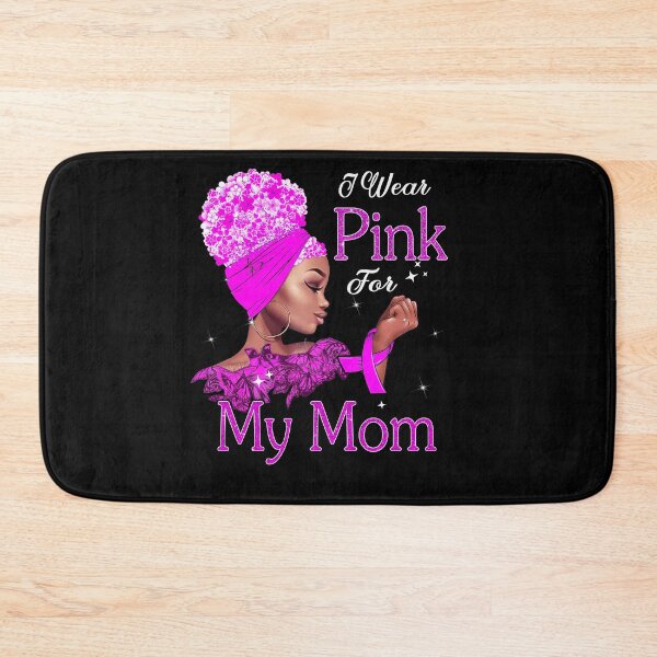 Item preview, Breast Cancer Awareness Black Girl I Wear Pink For My Mom designed and sold by tenjun16.