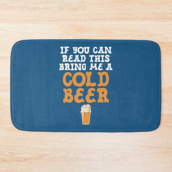 Artikelvorschau, Wenn du das lesen kannst, bring mir kaltes Bier zum Trinken entworfen und verkauft von aereukdaeuyer.