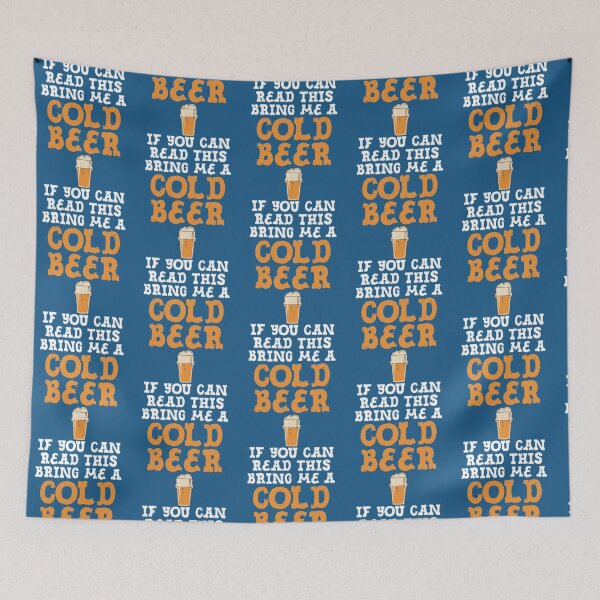 Item preview, If You Can Read This Bring Me Cold Beer Drinking   designed and sold by aereukdaeuyer.
