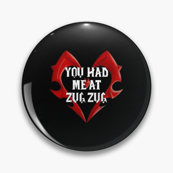 Item preview, You Had Me At Zug Zug  designed and sold by PaulHen8262900.
