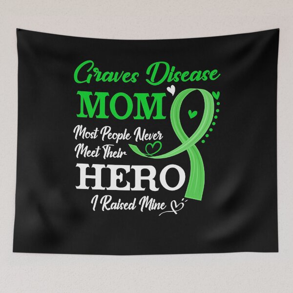 Item preview, Proud Graves Disease Mom Most People Never Meet Their Hero I Raised Mine Graves Disease Awareness designed and sold by Kohend.