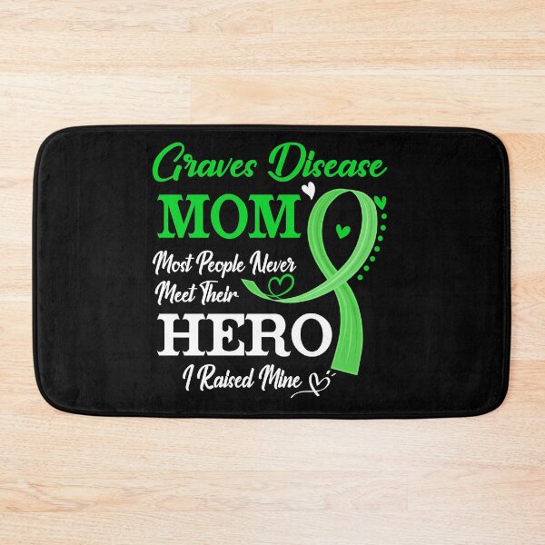 Item preview, Proud Graves Disease Mom Most People Never Meet Their Hero I Raised Mine Graves Disease Awareness designed and sold by Kohend.