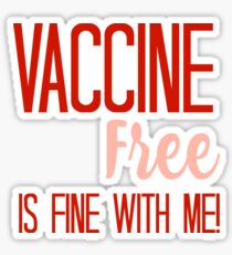 Vaccine Free Sticker