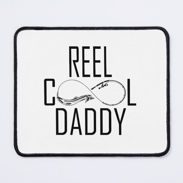 Item preview, REEL COOL DADDY designed and sold by DomGDesign.
