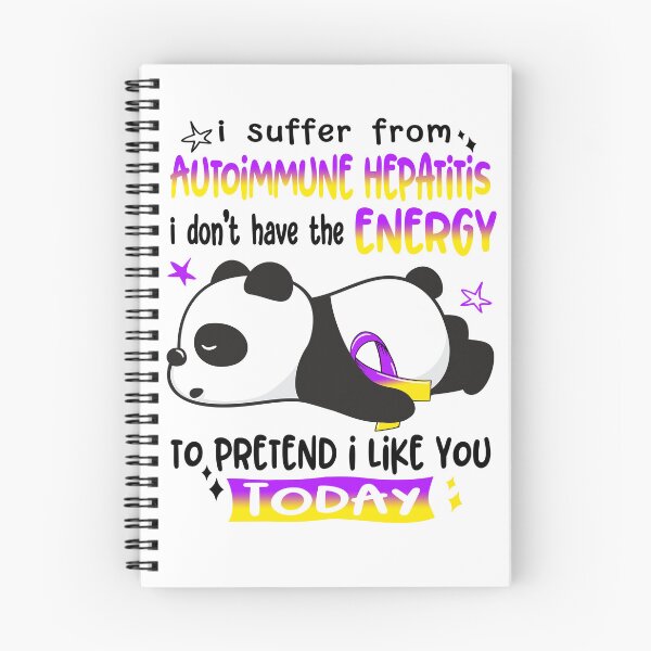 Item preview, Autoimmune Hepatitis Awareness - I suffer from Autoimmune Hepatitis i do not have the ENERGY to pretend i like you TODAY designed and sold by Hilten.