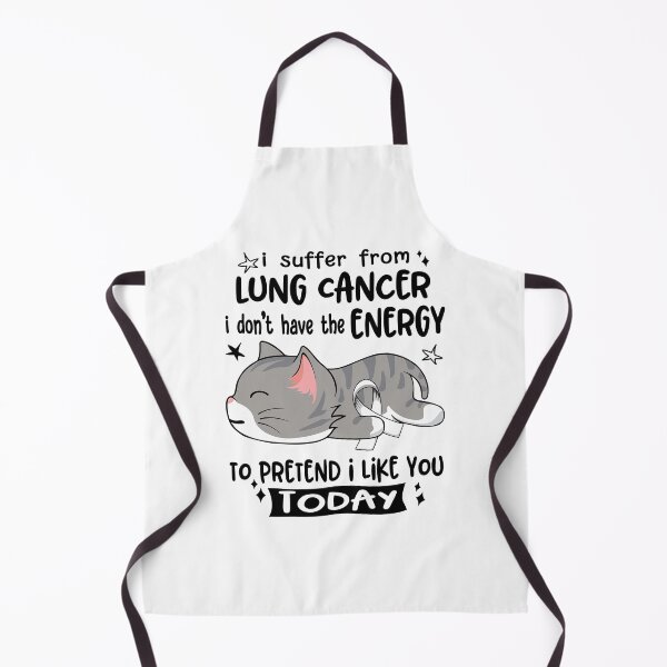 Item preview, Lung Cancer Awareness, I Suffer From Lung Cancer i don't have the ENERGY to Pretend i like you Today designed and sold by Tammyilaria.
