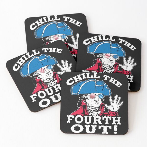 Item preview, Chill the Fourth Out! Funny Independence Day 4th Design designed and sold by bigraydesigns.