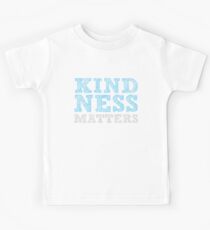 Kindness Matters - Be Kind Inspirational Kids Tee