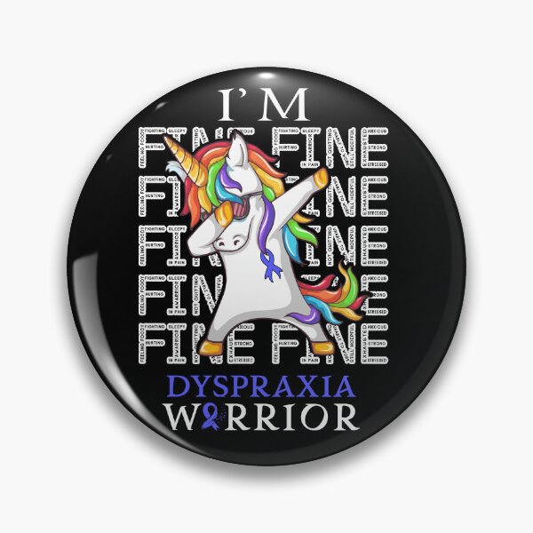 Item preview, Unicorn Dyspraxia Warrior I'm Fine Dyspraxia Awareness designed and sold by Hatjar.