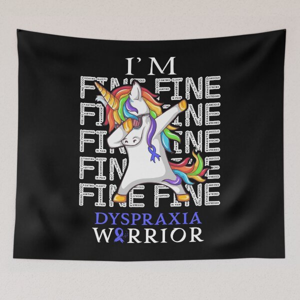 Item preview, Unicorn Dyspraxia Warrior I'm Fine Dyspraxia Awareness designed and sold by Hatjar.
