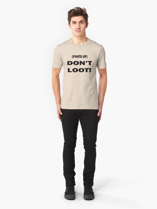 if you do it for the loot shirt