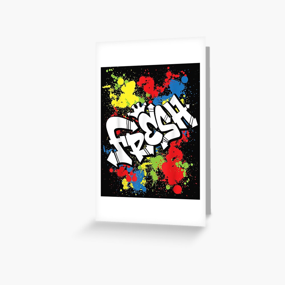 fresh-hip-hop-80s-90s-old-school-rap-urban-slang-greeting-card-by