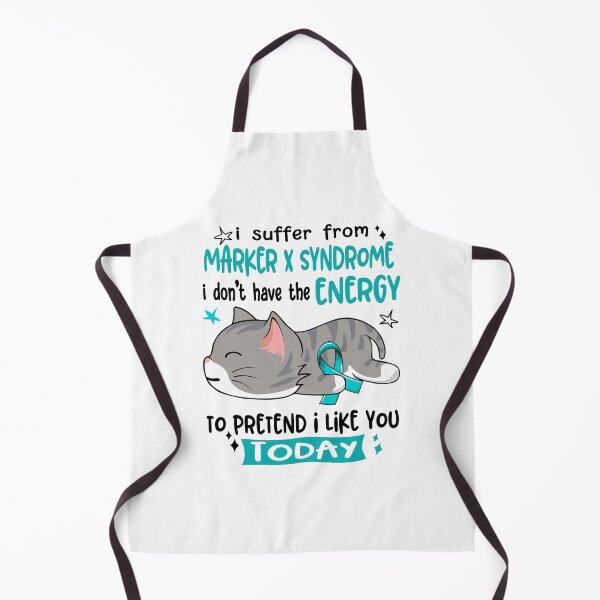Item preview, Marker X Syndrome Awareness, I Suffer From Marker X Syndrome i don't have the ENERGY to Pretend i like you Today designed and sold by Tammyilaria.