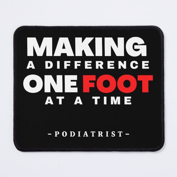 Item preview, Making a difference one foot at a time (Funny Podiatrist gift) designed and sold by Oreo2020 Creations.