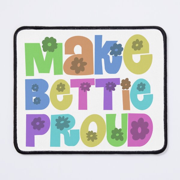 Item preview, Make Bettie Proud designed and sold by tabitha-springg.