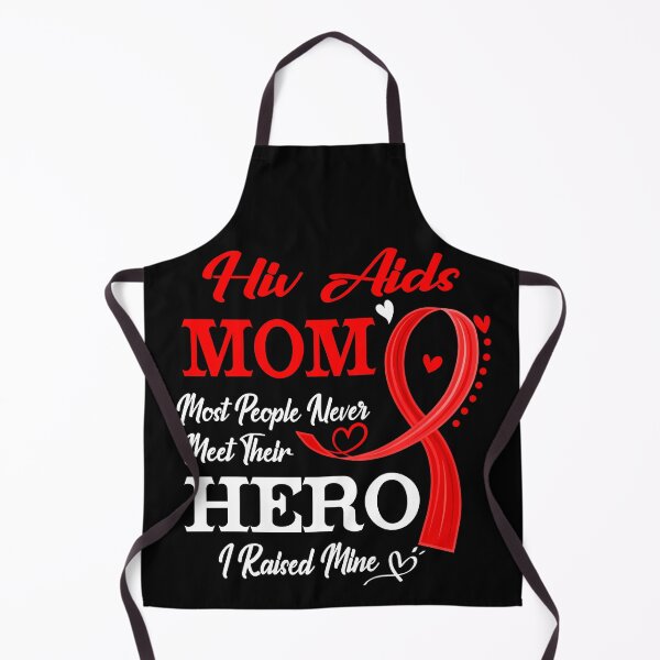 Item preview, Proud Hiv Aids Mom Most People Never Meet Their Hero I Raised Mine Hiv Aids Awareness designed and sold by Kohend.