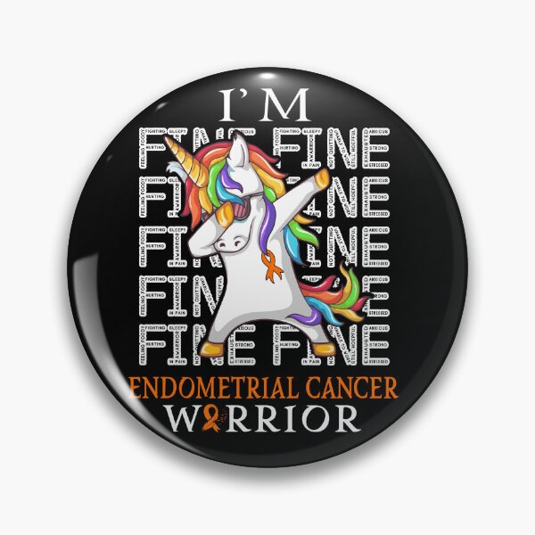 Item preview, Unicorn Endometrial Cancer Warrior I'm Fine Endometrial Cancer Awareness designed and sold by Hatjar.