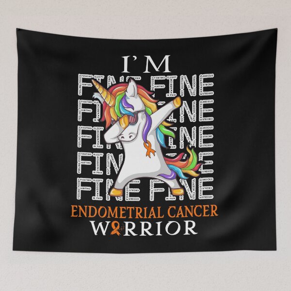 Item preview, Unicorn Endometrial Cancer Warrior I'm Fine Endometrial Cancer Awareness designed and sold by Hatjar.